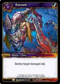 warcraft tcg worldbreaker execute