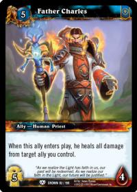warcraft tcg crown of the heavens father charles