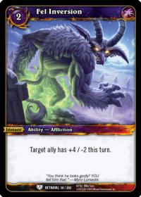 warcraft tcg betrayal of the guardian fel inversion