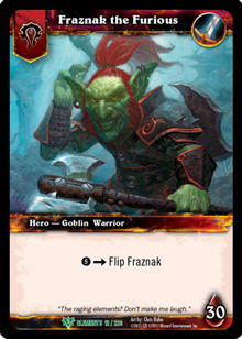 Fraznak the Furious (Foil Hero)