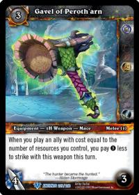 warcraft tcg war of the ancients gavel of the peroth arn