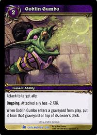 warcraft tcg fires of outland goblin gumbo