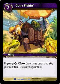 warcraft tcg fires of outland gone fishin