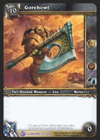 warcraft tcg blood of gladiators gorehowl