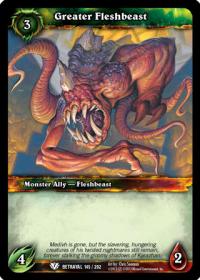 warcraft tcg betrayal of the guardian greater fleshbeast