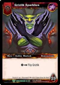 warcraft tcg worldbreaker grizlik sparkhex