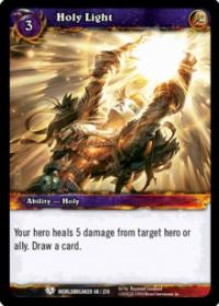 warcraft tcg worldbreaker holy light