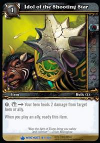 warcraft tcg wrathgate idol of the shooting star