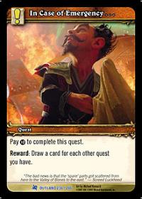 warcraft tcg fires of outland in case of emergency