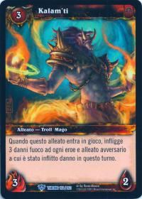 warcraft tcg throne of the tides italian kalam ti italian