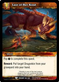 warcraft tcg twilight of the dragons last of her kind