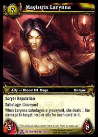 warcraft tcg servants of betrayer magistrix larynna