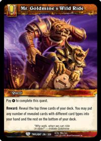 warcraft tcg twilight of the dragons mr goldmine s wild ride