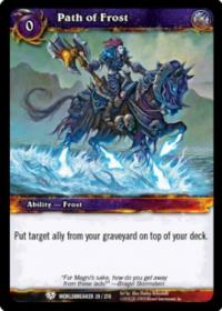 warcraft tcg worldbreaker path of frost