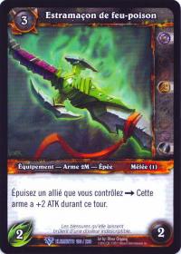 warcraft tcg war of the elements french poisonfire greatsword french