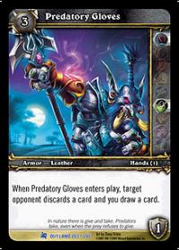 warcraft tcg fires of outland predatory gloves