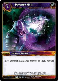 warcraft tcg twilight of the dragons psychic melt