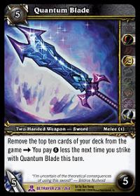 warcraft tcg servants of betrayer quantum blade