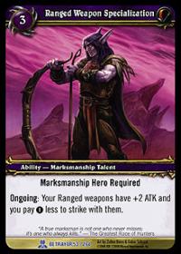 warcraft tcg servants of betrayer ranged weapon specialization