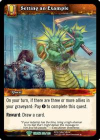 warcraft tcg throne of the tides setting an example