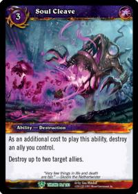 warcraft tcg throne of the tides soul cleave