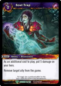 warcraft tcg war of the ancients soul trap