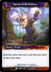 warcraft tcg tomb of the forgotten spark of brilliance