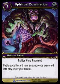 warcraft tcg servants of betrayer spiritual domination