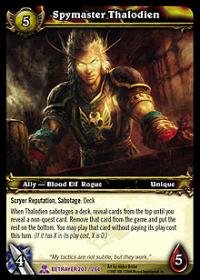 warcraft tcg servants of betrayer spymaster thalodien