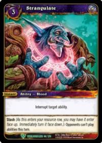 warcraft tcg worldbreaker strangulate