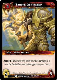 warcraft tcg betrayal of the guardian tauren lightcaller