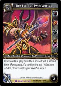 warcraft tcg drums of war the staff of twin worlds