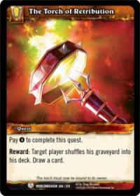 warcraft tcg worldbreaker the torch of retribution