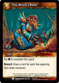 warcraft tcg worldbreaker the witch s bane