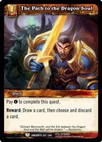 warcraft tcg war of the ancients the path to the dragon soul