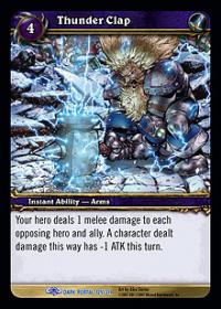 warcraft tcg the dark portal thunder clap