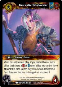 warcraft tcg betrayal of the guardian timewalker shadowseer