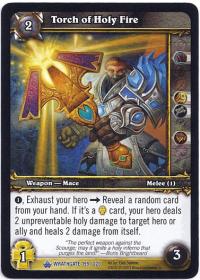 warcraft tcg wrathgate torch of holy fire