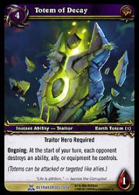 warcraft tcg servants of betrayer totem of decay