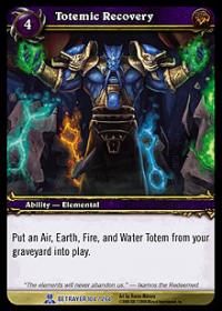 warcraft tcg servants of betrayer totemic recovery