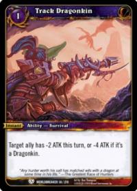 warcraft tcg worldbreaker track dragonkin