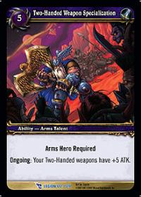 warcraft tcg march of legion two handed weapon specialization