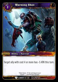 warcraft tcg war of the elements warning shot