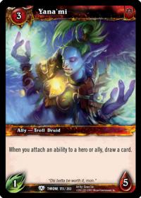 warcraft tcg throne of the tides yana mi