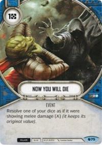 dice games sw destiny spirit of rebellion now you will die 75