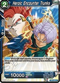 Heroic Encounter Trunks  BT4-033 (FOIL)