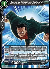 Bonds of Friendship Android 8 BT6-114 (FOIL)