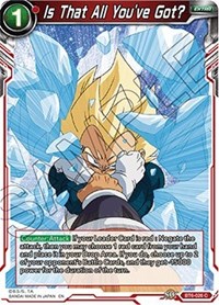 Is That All You've Got? BT6-026 (FOIL)