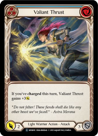 Valiant Thrust (Blue) - MON