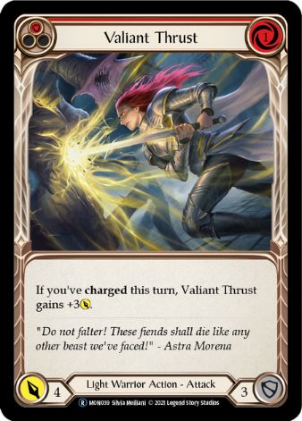 Valiant Thrust (Red) - MON